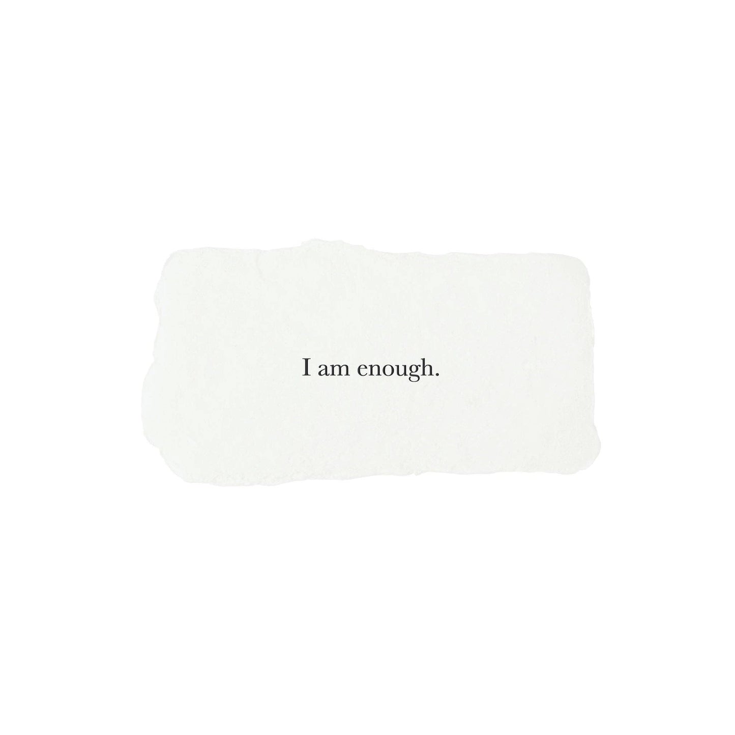 I am enough affirmation card