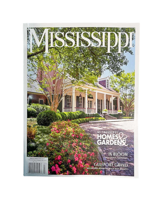 Mississippi Homes & Gardens Magazine