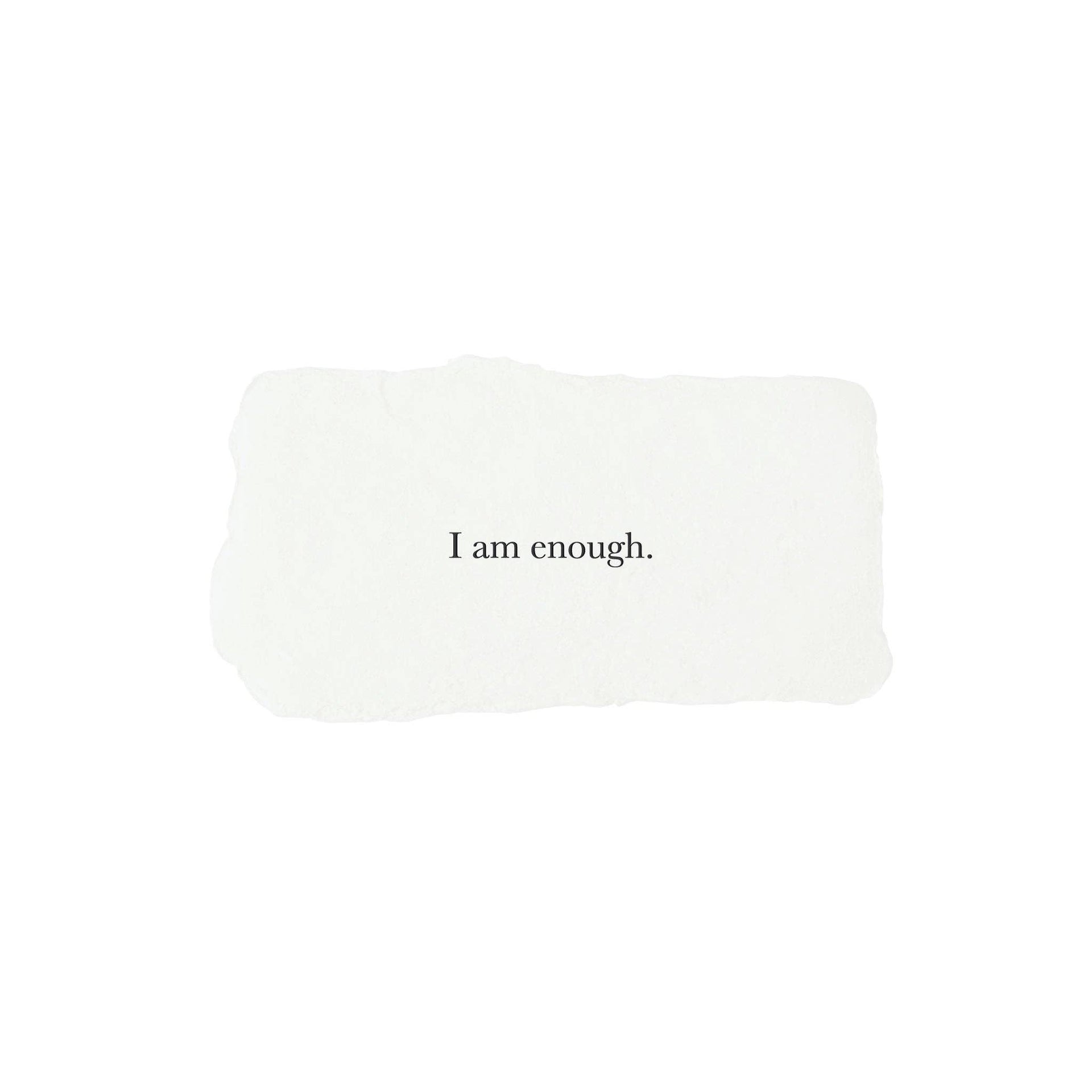 I am enough affirmation card